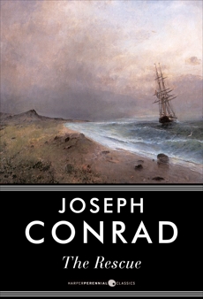 The Rescue: A Novel, Conrad, Joseph