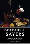 Strong Poison: A Lord Peter Wimsey Mystery, Sayers, Dorothy  L.