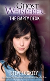 Ghost Whisperer: The Empty Desk: Ghost Whisperer Series #1, Lockley, Steven