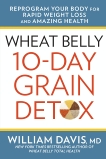 Wheat Belly 10-Day Grain Detox, Davis, William