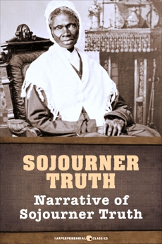 Narrative of Sojourner Truth, Truth, Sojourner