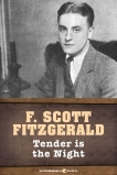 Tender is the Night, Fitzgerald, F. Scott