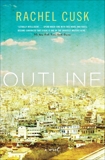 Outline: A Novel, Cusk, Rachel