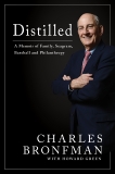 Distilled: A Memoir of Family, Seagram, Baseball, and Philanthropy, Green, Howard & Bronfman, Charles