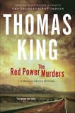 The Red Power Murders: A DreadfulWater Mystery, King, Thomas