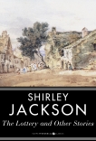 The Lottery and Other Stories, Jackson, Shirley