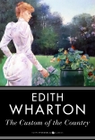 The Custom of the Country, Wharton, Edith