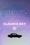 Heartbreaker, Dey, Claudia