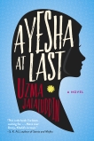 Ayesha At Last: A Novel, Jalaluddin, Uzma