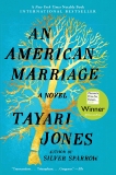 An American Marriage: A Novel, Jones, Tayari