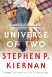 Universe of Two: A Novel, Kiernan, Stephen P.