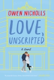 Love, Unscripted: A Novel, Nicholls, Owen