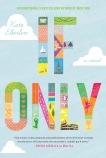 If Only: A Novel, Eberlen, Kate