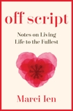 Off Script: Living Out Loud, Ien, Marci