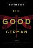 The Good German: A Novel, Bock, Dennis