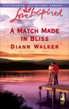 A Match Made in Bliss, Walker, Diann