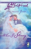 A Love So Strong, James, Arlene