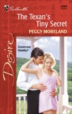 The Texan's Tiny Secret, Moreland, Peggy