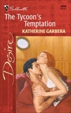 The Tycoon's Temptation, Garbera, Katherine