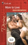 More to Love, Browning, Dixie