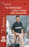 The Millionaire Comes Home, Baxter, Mary Lynn