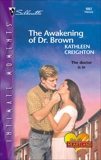 The Awakening of Dr. Brown, Creighton, Kathleen