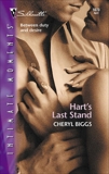 Hart's Last Stand, Biggs, Cheryl