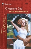 Cheyenne Dad, WhiteFeather, Sheri