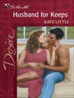 Husband for Keeps, Little, Kate