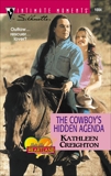 THE COWBOY'S HIDDEN AGENDA, Creighton, Kathleen