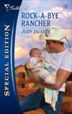 Rock-A-Bye Rancher, Duarte, Judy