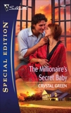 The Millionaire's Secret Baby, Green, Crystal