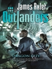 Dragon City, Axler, James