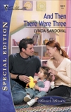 And Then There Were Three, Sandoval, Lynda