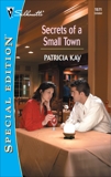 SECRETS OF A SMALL TOWN, Kay, Patricia