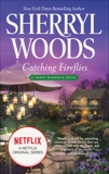 Catching Fireflies, Woods, Sherryl