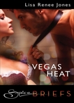 Vegas Heat, Jones, Lisa Renee