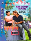 MAD ENOUGH TO MARRY, Ridgway, Christie