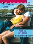 SAFE IN HIS ARMS, Scott, Christine
