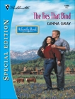 THE TIES THAT BIND, Gray, Ginna