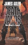 No Man's Land, Axler, James