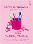 Monkey Business, Mlynowski, Sarah