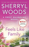 Feels Like Family, Woods, Sherryl