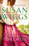 THE HORSEMASTER'S DAUGHTER: A Regency Romance, Wiggs, Susan