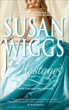 THE HOSTAGE, Wiggs, Susan