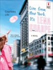 Live from New York, It's Lena Sharpe, Litz, Courtney