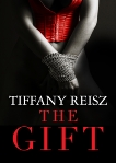 The Gift, Reisz, Tiffany