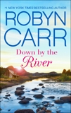 Down by the River: A Small-Town Women's Fiction Novel, Carr, Robyn