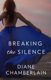 Breaking the Silence, Chamberlain, Diane