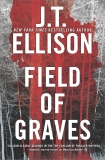 Field of Graves: A Thrilling suspense novel, Ellison, J.T.